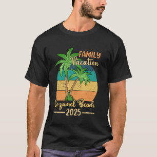 Cozumel Beach Mexico Family Vacation 2025 Summer T-Shirt
