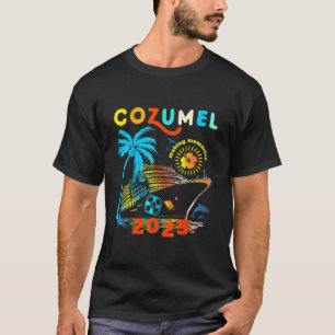 Cozumel Cruise 2025 Cruising Mexico Cozumel Family T-Shirt