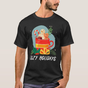 Cozy And Cold Holidays Chocolate Hot Cocoa T-Shirt