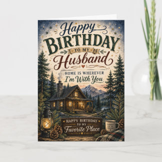 Cozy Cabin Birthday Card for Husband