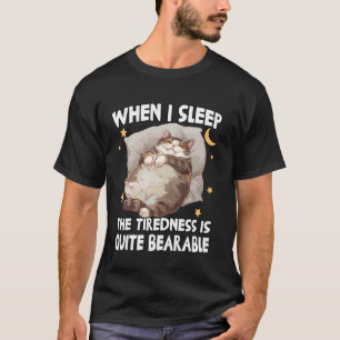 Cozy cats t funny lazy nightgown chonk cat T-Shirt