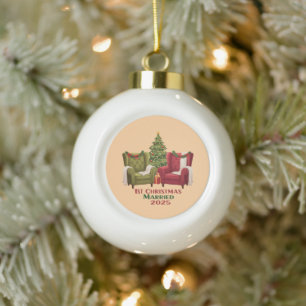 Cozy Chairs 1st Christmas Married 2025 Newlywed Ceramic Ball Christmas Ornament