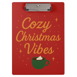 Cozy Christmas Vibes Clipboard
