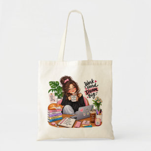 Cozy Coffee Study Girl – Work Hard Dream Big Tote Bag