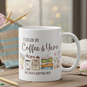 Cozy Custom Fuelled by Coffee & Yarn Knitting Love Mug