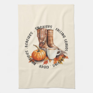 Cozy Fall Vibes – Boots, Pumpkin Spice, Bonfires Kitchen Towel
