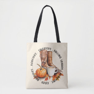 Cozy Fall Vibes – Boots, Pumpkin Spice, Bonfires Tote Bag