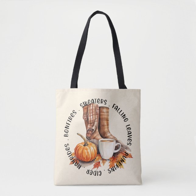 Cozy Fall Vibes – Boots, Pumpkin Spice, Bonfires Tote Bag (Front)