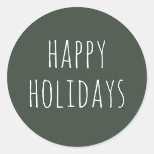 Cozy Happy Holidays   Muted Dark Green Christmas Classic Round Sticker