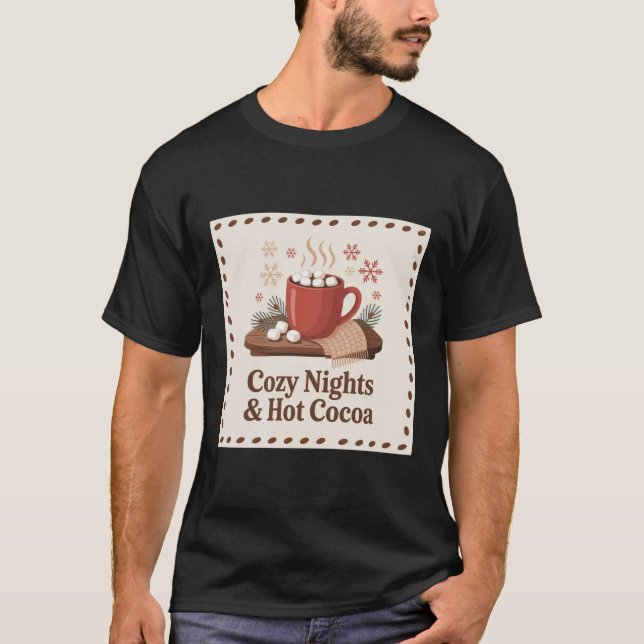 "Cozy Nights & Hot Cocoa" Winter Marshmallow Mug D T-Shirt (Front)