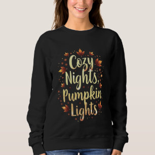 Cozy Nights, Pumpkin Lights Sweatshirt