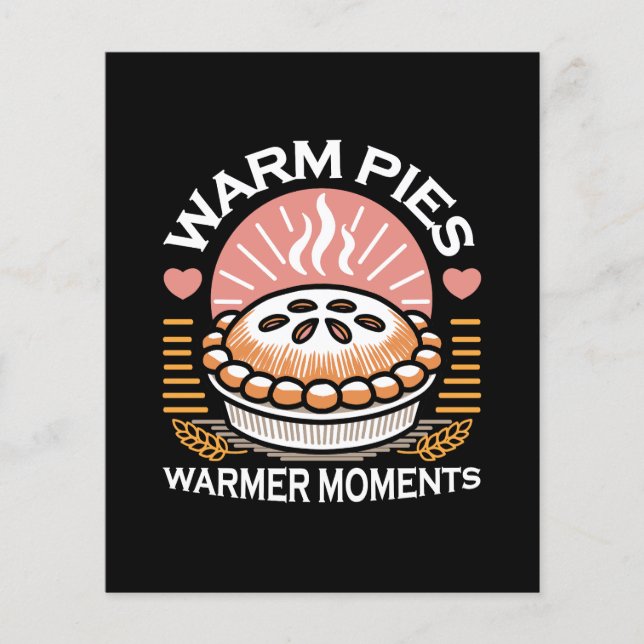 Cozy Pie Illustration: Warm Pies Warmer Moments Flyer (Front)