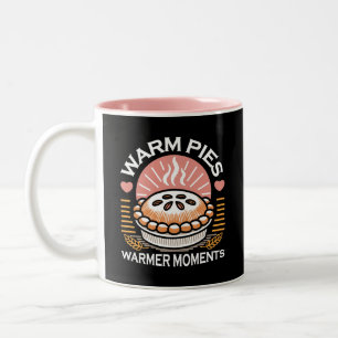 Cozy Pie Illustration: Warm Pies Warmer Moments Two-Tone Coffee Mug