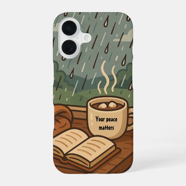 Cozy Rainy Window 'Your Peace Matters'  iPhone 16 Case (Back)