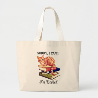 Cozy Reading Cat - I’m Booked Large Tote Bag