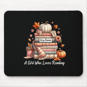 Cozy Season A Girl Who Loves Reading Fall Vibes Mouse Pad