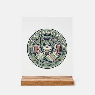 Cozy Self Care Cat Cat Graphic Tee Art - Cozy Self Acrylic Sign