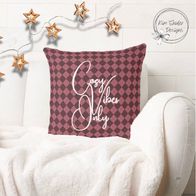 "Cozy Vibes Only" Deep Red Argyle Pattern Throw Pillow (Creator Uploaded)