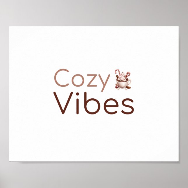 Cozy Vibes, Warm Holiday Design Poster (Front)