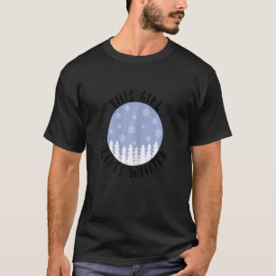 Cozy Winter Days Hiking Nature Snowflake Landscape T-Shirt