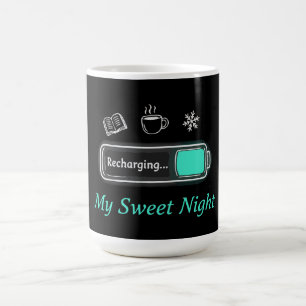 Cozy Winter Recharging Mode   My Sweet Night  Magic Mug