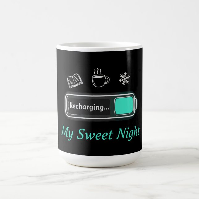Cozy Winter Recharging Mode | My Sweet Night  Magic Mug (Center)