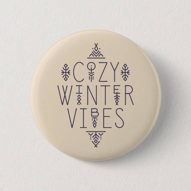 Cozy Winter Vibes Design 2 Inch Round Button (Front)