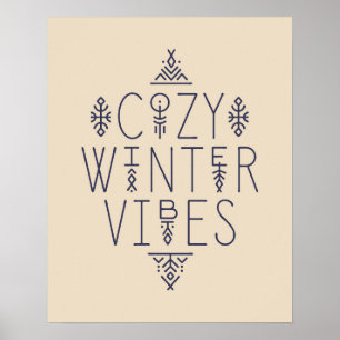 Cozy Winter Vibes Design Poster