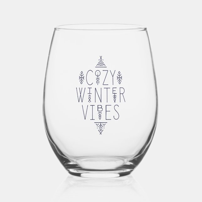 Cozy Winter Vibes Design Stemless Wine Glass (Front)