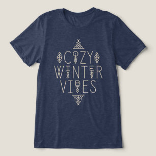 Cozy Winter Vibes Design Tri-Blend Shirt