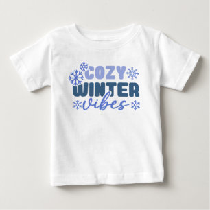 Cozy Winter Vibes - Snowflake Typography Baby T-Shirt