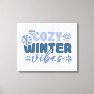 Cozy Winter Vibes - Snowflake Typography Canvas Print