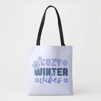 Cozy Winter Vibes - Snowflake Typography Tote Bag