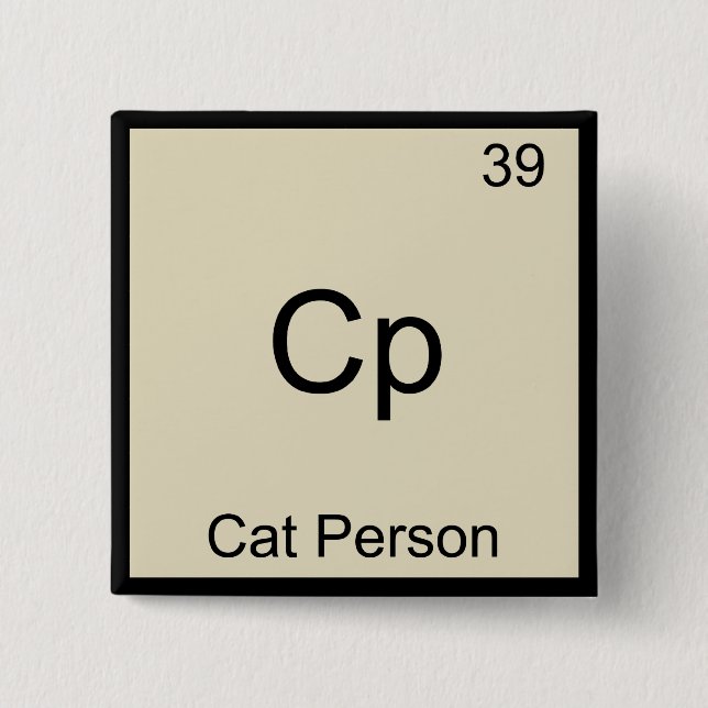 Cp - Cat Person Funny Chemistry Element Symbol Tee 2 Inch Square Button (Front)