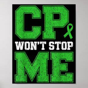 CP Wont Stop Warrior Cerebral Palsy Awareness Poster