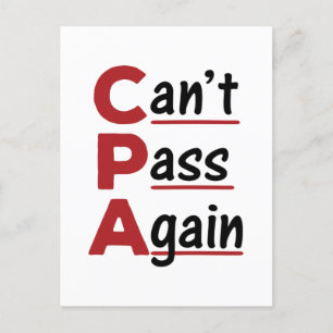 CPA Can't Pass Again Funny Accountant Acronym Postcard