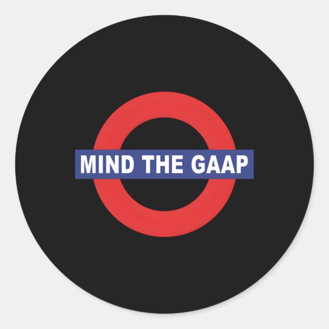 Cpa Mind The Gaap Gap Accounting Classic Round Sticker (Front)
