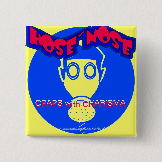 "CPAPS with CHARISMA!" 2 Inch Square Button (Front)