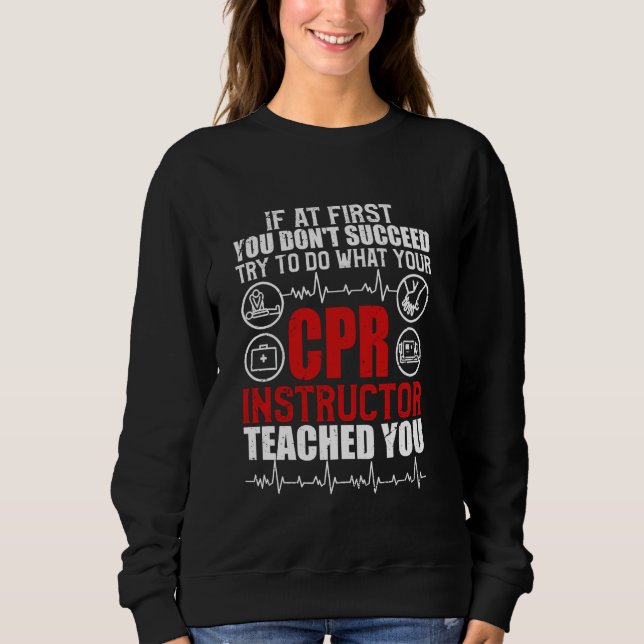 CPR Instructor Sweatshirt (Front)