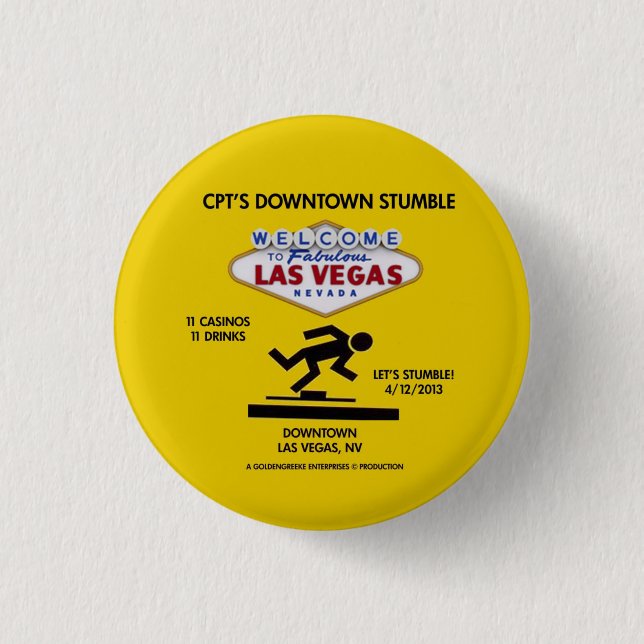 CPT's Downtown Stumble Pin Design #1 (Front)