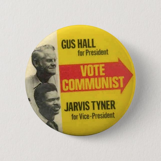 CPUSA 1976 Election - Gus Hall/Jarvis Tyner Button (Front)