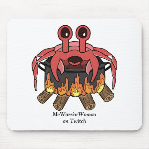 Crab in Pot, MeWarriorWoman on Twitch Mouse Pad