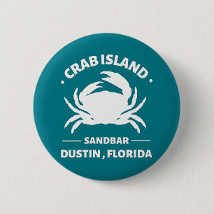 crab island sandbar  Dustin Florida 2 Inch Round Button