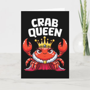 Crab Queen Funny Seafood Crab Animal Hunting Fishi Card