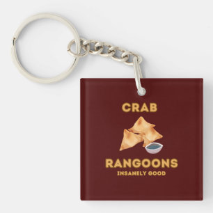Crab Rangoon Insanely Good  Keychain