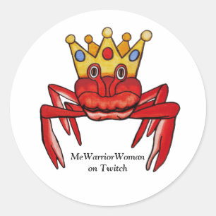 Crab Royalty,  MeWarriorWoman on Twitch Classic Round Sticker