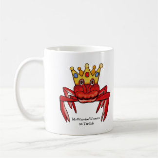 Crab Royalty,  MeWarriorWoman on Twitch Coffee Mug