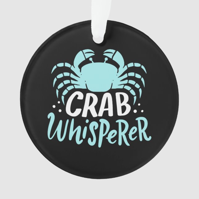 Crab Whisperer Ornament (Front)