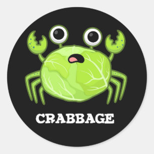 Crabbage Funny Cabbage Crab Pun Dark BG Classic Round Sticker