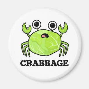 Crabbage Funny Cabbage Crab Pun Magnet